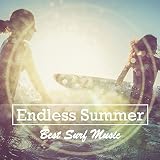 Endless Summer ~Best Surf Music