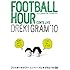 フットボールアワー「ドレキグラム'10」