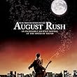 August Rush (Original Score)