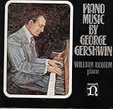 Piano Music By George Gershwin - George Gershwin - William Bolcom LP