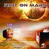 First Wave - Riot on Mars