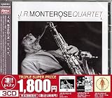 このジャズが凄い!!～J.R.モンテローズ『T.T.T 』『イズ・アライヴ・イン・アムステルダム・パラディーゾ』『ボディ・アンド・ソウル』