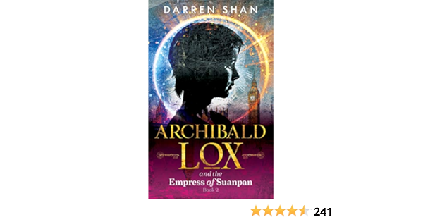 Amazon Archibald Lox And The Empress Of Suanpan Archibald Lox Series Book 2 English Edition Kindle Edition By Shan Darren Science Fiction Fantasy Mystery Horror Kindleストア
