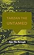Tarzan the Untamed (English Edition)