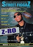 Street Figgaz: April 2005 Z-Ro [DVD]