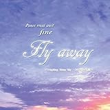 Fly away