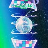 FUNKEYS(SG+Blu-ray Disc(スマプラ対応)) - Da-iCE feat. 和田アキ子
