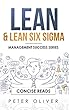 Lean & Lean Six Sigma: For Project Management (Management Success Book 5) (English Edition)