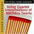 String Quartet Interpretations of Matchbox by Tribute to Matchbox Twenty (2007-10-23)【並行輸入品】