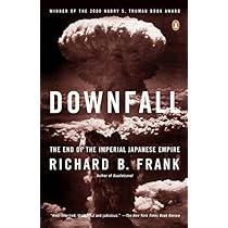 Downfall The End Of The Imperial Japanese Empire Frank Richard B Amazon Sg Books