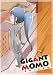 Gigant MOMO（ギガント モモ） (新居さとし)