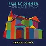 Family Dinner, Vol. 2 (Deluxe)