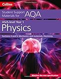 AQA A level Physics Year 1 & AS Sections 4 and 5 (Collins Student Support Materials)