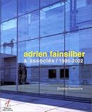 Adrien Fainsilber &amp; associés, 1986-2002