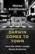Darwin Comes to Town (English Edition)