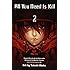 小畑健,竹内良輔,安倍吉俊,桜坂洋「All You Need Is Kill(2)」