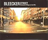 Bleecker Street: Greenwich Village In The 60's