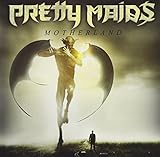 Motherland by Pretty Maids (2013-03-27)