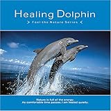Healing Dolphin~ヒーリング・ドルフィン