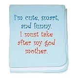 CafePress – I must take後My Godmother – スーパーソフトベビー毛布、新生児おくるみ ブルー 098754901825CD2