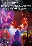 2013�N11��14�� DESTROSE ONE-MAN LIVE!! at Shibuya O-WEST