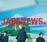 JAPANEWS (3形態セット) (CD+DVD) (初回盤A+初回盤B+通常盤)