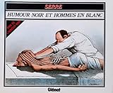 Humour noir et hommes en blanc