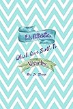 It is difficulties which give birth to Mircacles Rev. Dr. Sharpe: Blank Lined Daily Journal Writing Portable