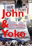 JOHN & YOKO GIVE PEACE A SONG�`���C�L���O�E�I�u�E���a�����Ɂ`