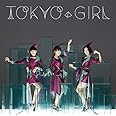 TOKYO GIRL(通常盤)