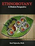 Ethnobotany: A Modern Perspective