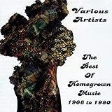 The Best Of Homegrown Music 1968 To 1980