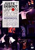 JUST DEBOUT JAPON 2008 NEW SKOOL �`HOUSE&HIP-HOP�`