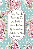 Every person is responsible for all the good within the scope of his abilities, and for no more Gail Hamilton: Blank Lined Book For Writing Portable