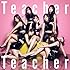 AKB48「Teacher Teacher(Type A 初回限定盤 / Amazon.co.jp限定)」