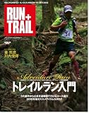 RUN+TRAIL vol.1 今年こそ山を走ろう!トレイルラン完全スターターガイド 2012 (SAN-EI MOOK)