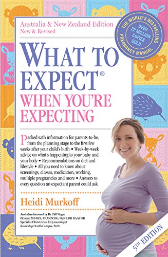 What to Expect When You're Expecting: 5th Edition of the world's bestselling pregnancy book