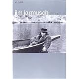 ジム・ジャームッシュ (e・m books 13) (E/Mブックス Vol. 13)