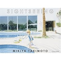 SIGHTSEEING | 瀧本 幹也 |本 | 通販 | Amazon