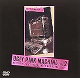 UGLY PINK MACHINE file2