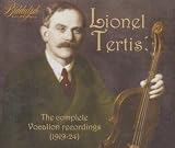 Lionel Tertis: Complete Vocalion Recordings