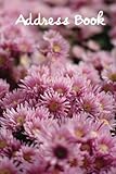 Address Book.: (Flower Edition Vol. C89)Glossy and Soft Cover, Large Print, Font, 6" X 9" for Contacts, Addresses, Phone Numbers, Emails, Birthday and More.