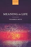 Meaning in Life: An Analytic Study