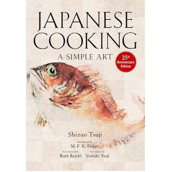Amazon | Japanese Cooking: A Simple Art | Tsuji, Shizuo, Fisher