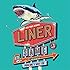 Liner