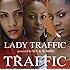LADY TRAFFIC「トラフィック」