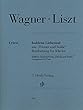 ワーグナー & リスト: 楽劇「トリスタンとイゾルデ」 より イゾルデの愛の死/原典版/リスト運指/ラマー編/ヘンレ社/ピアノ・ソロ