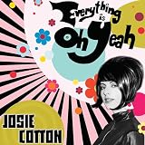 Everything Is Oh Yeah - White [Analog]