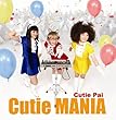 Cutie MANIA