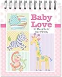 BABY LOVE - 101 Thoughts for NEW PARENTS - EASEL BOOK - SHOWER Gift - Boy or Girl (PINK - GIRL) by B